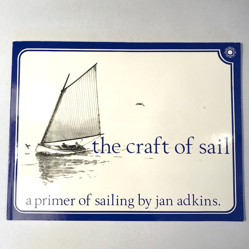 Image of the book The Craft of Sail: A Primer of Sailing.
